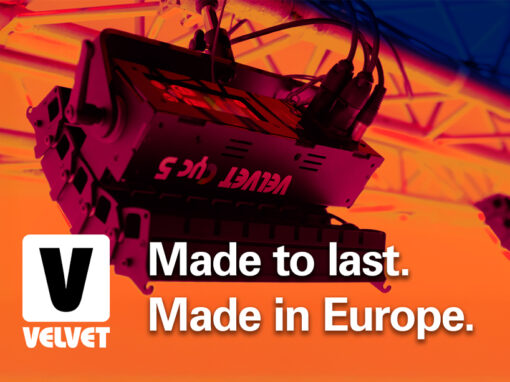 VELVET: Made to last. Made in Europe